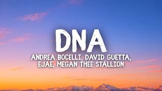 Andrea Bocelli, David Guetta, EJAE, Megan Thee Stallion - DNA (FIFA World Cup 2026) (Lyrics)