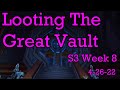 Looting The Great Vault Week 8 + Giveaway Winner! - Shadowlands Season 3 (9.2)
