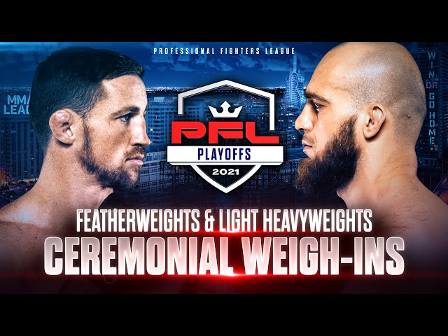 Professional Fighters League (PFL) Featherweights and Heavyweights Weigh-In  Before Their Return to Cage for PFL4 and Make-or-Break Fights Heading Into  October Playoffs