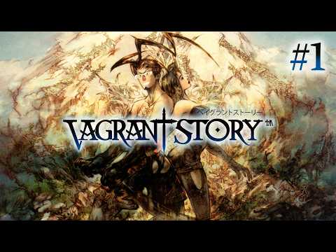 Vagrant Story | Parte 1 (11/08/26)