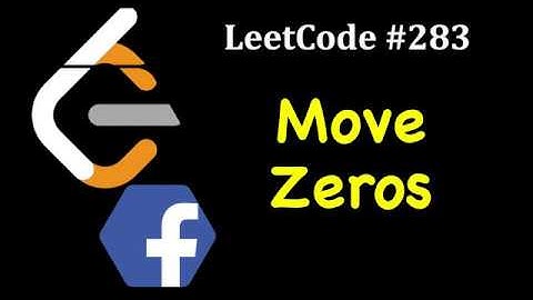 LeetCode #283: Nullen verplaatsen | Nullen naar einde van array verplaatsen | Facebook-interview ...