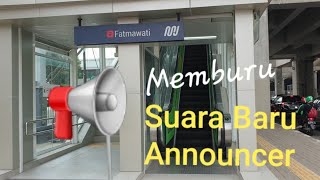 Suara Announcer Kereta MRT Jakarta Baru ! Walk Around Stasiun Fatmawati