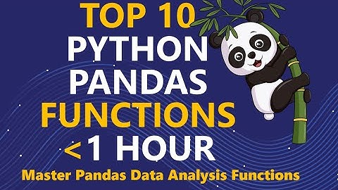 Top 10 Pandas Functions for Data Analysis (READ CSV, MERGE, GROUPBY, FILLNA & MORE!)