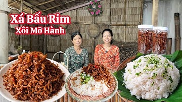Cách làm XÁ BẤU RIM ăn cùng xôi - cơm - cháo trắng đều rất ngon mà để được lâu 