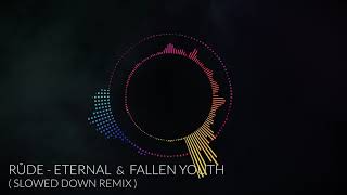 RŮDE - Eternal & Fallen Youth