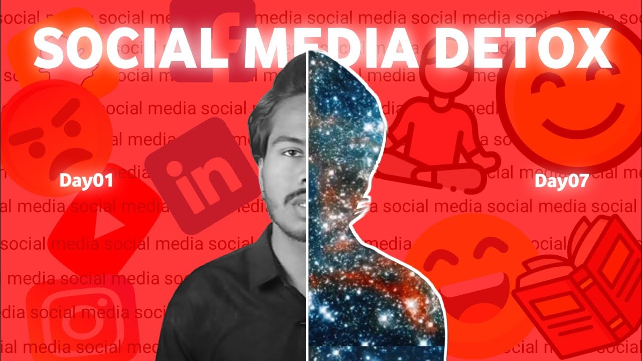 7 DAYS WITHOUT SOCIAL MEDIA HOW ?