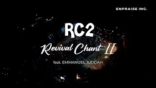 REVIVAL CHANT II | E'mPraise Inc.