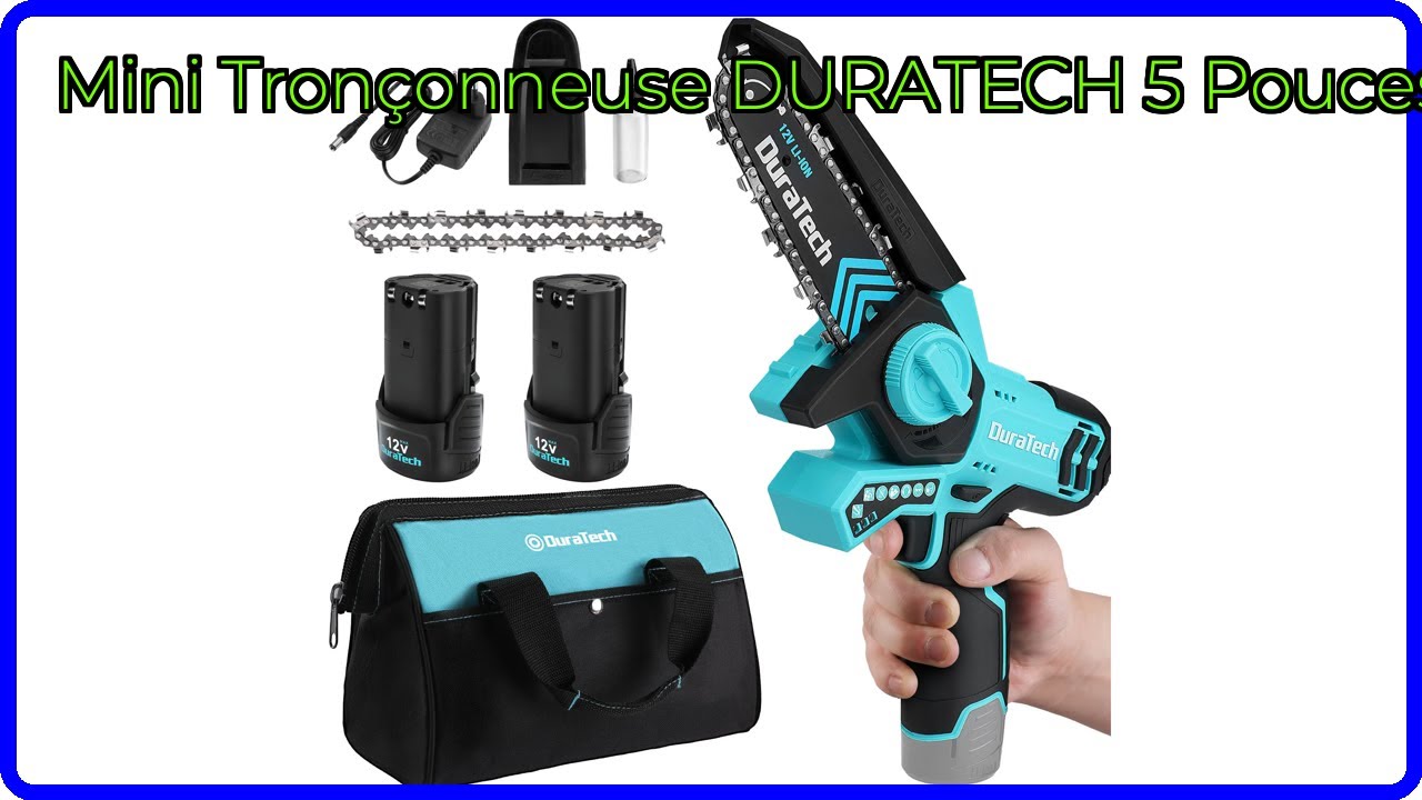 AVIS (2025) : Mini Tronçonneuse DURATECH 5 Pouces. DÉTAILS ESSENTIELS