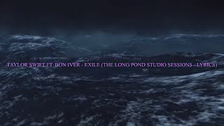 Taylor Swift Ft. Bon Iver - exile (the long pond studio sessions - Lyrics)