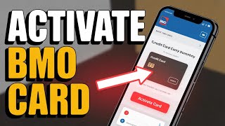How to activate BMO credit card in mobile app - Easy Method