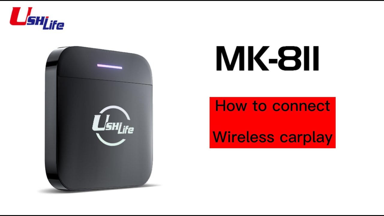 ushilife-mk811-how-to-connect-wireless-carplay-youtube