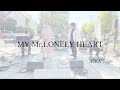 【MY Mr.LONELY HEART】(ASKA) copy 桃色☆P☆プログレッシブ