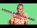 NYANDA SHINYANGA SONG LIZEVU MSABAZAJI SELE LUHAFWE 2025 NYANDA SHINYANGA SONG LIZEVU MSABAZAJI SELE LUHAFWE 2025