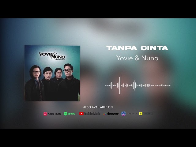 Yovie u0026 Nuno - Tanpa Cinta (Official Audio) class=
