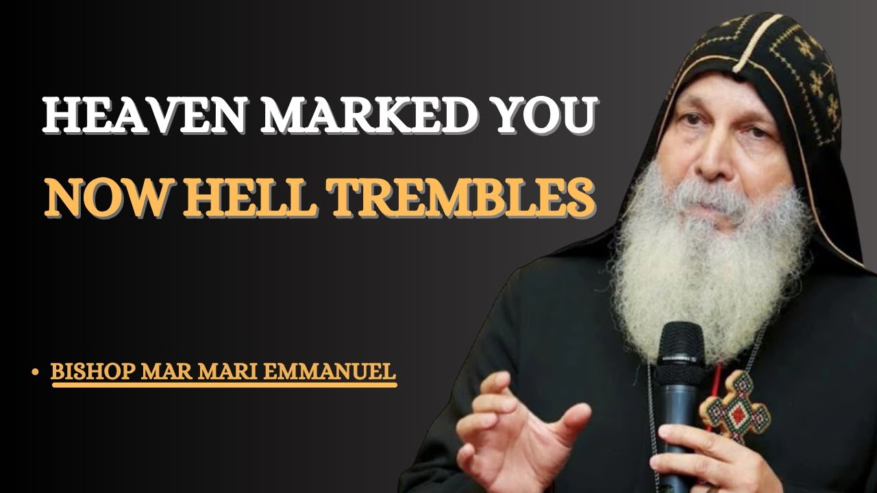 CHOSEN ONE: YOUR POWER SCARES THEM — THEY JUST FOUND OUT WHO YOU ARE || Bishop Mar Mari Emmanuel