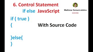 6 if else Control Statement JavaScript Tutorial Semant Sir