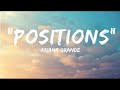 Ariana Grande - positions (Lyrics)