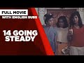 14 GOING STEADY: Janice de Belen, Gretchen Barretto &amp; Nadia Montenegro  | Full Movie