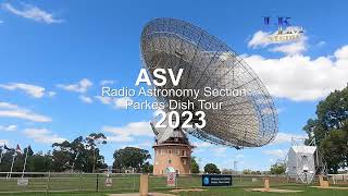 ASV Radio Section Parkes Dish Tour - 2023