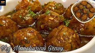 Veg Manchurian Gravy | How To Make Veg Manchurian Recipe | रेस्टोरेंट जैसी वेज मंचूरियन ग्रेवी