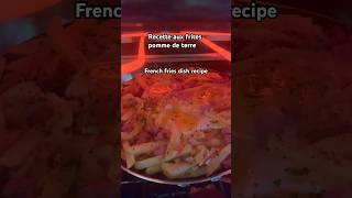 ? Assiette de frites || French fries dish love soul frites frenchfries recipe recette shorts