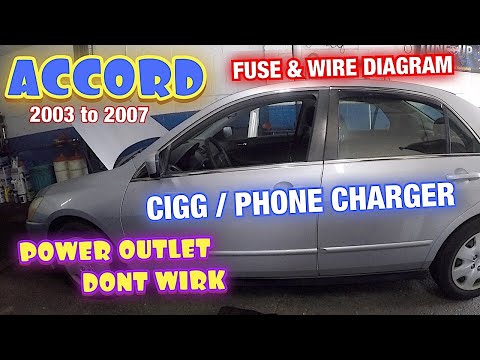 Honda Accord 2003 to 2007 Power Socket phone charger dont work Fuse relay and Wiring Diagram