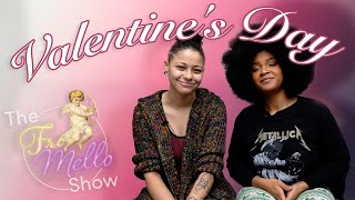 The FroMello Show: Love & Cannabis