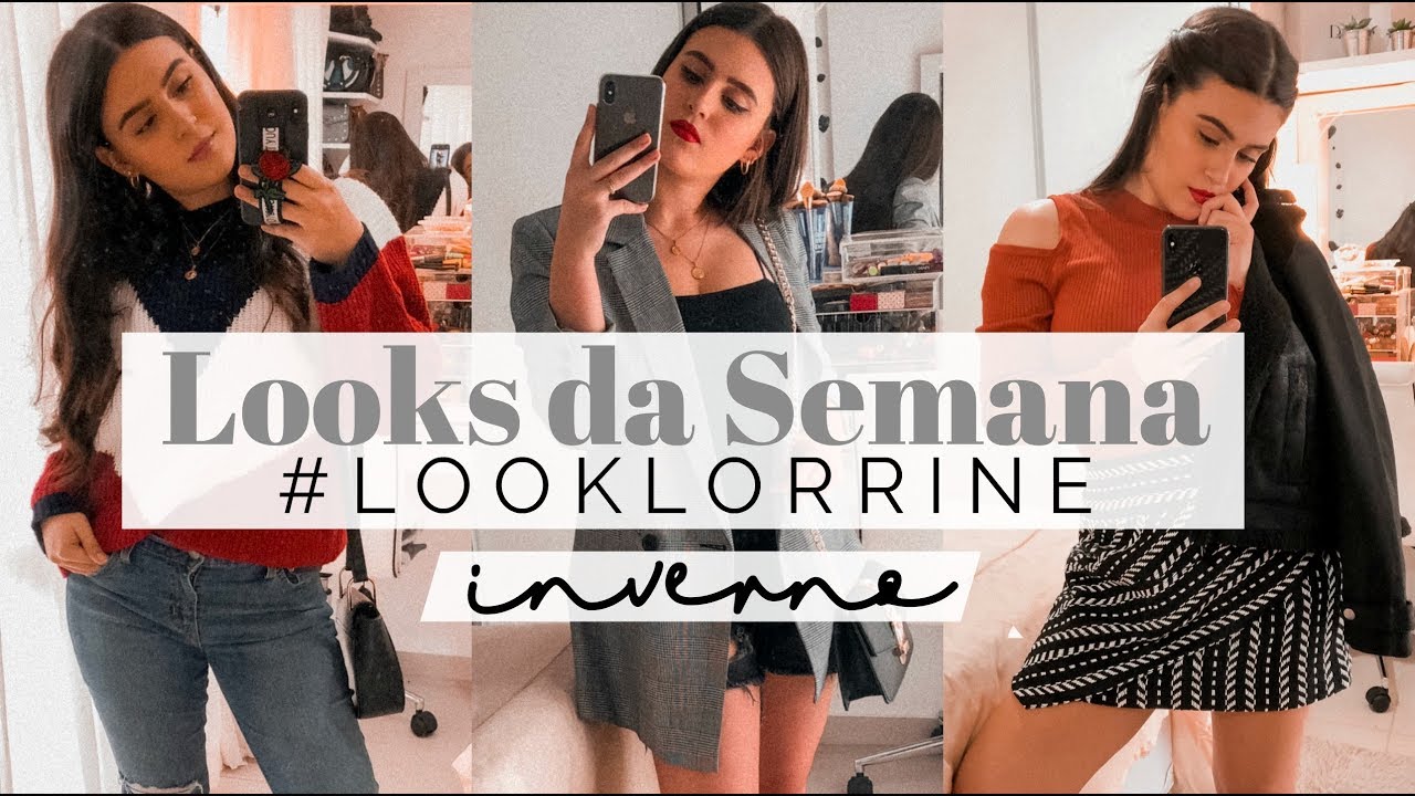 UMA SEMANA DE LOOKS REAIS: Inverno! | Lorrine Mondin