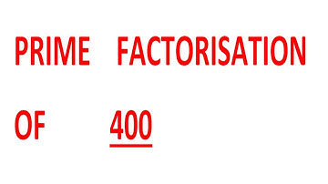 PRIME    FACTORISATION    OF          400