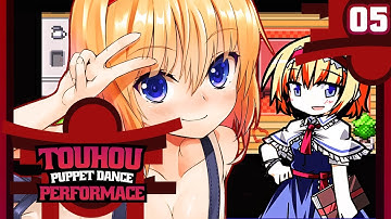 Touhou Puppet Dance Performance - Episode #05 - "Arisu in the Magic Forest" w/Zayence