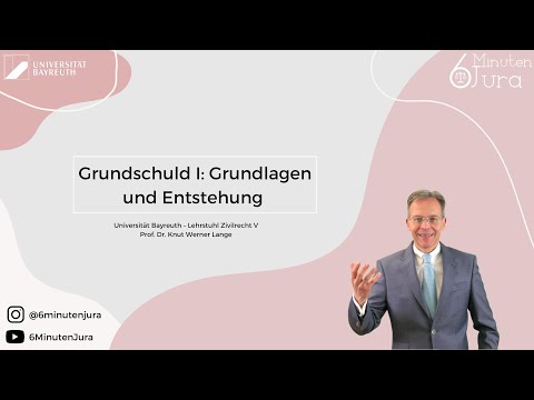 Grundschuld I: Grundlagen