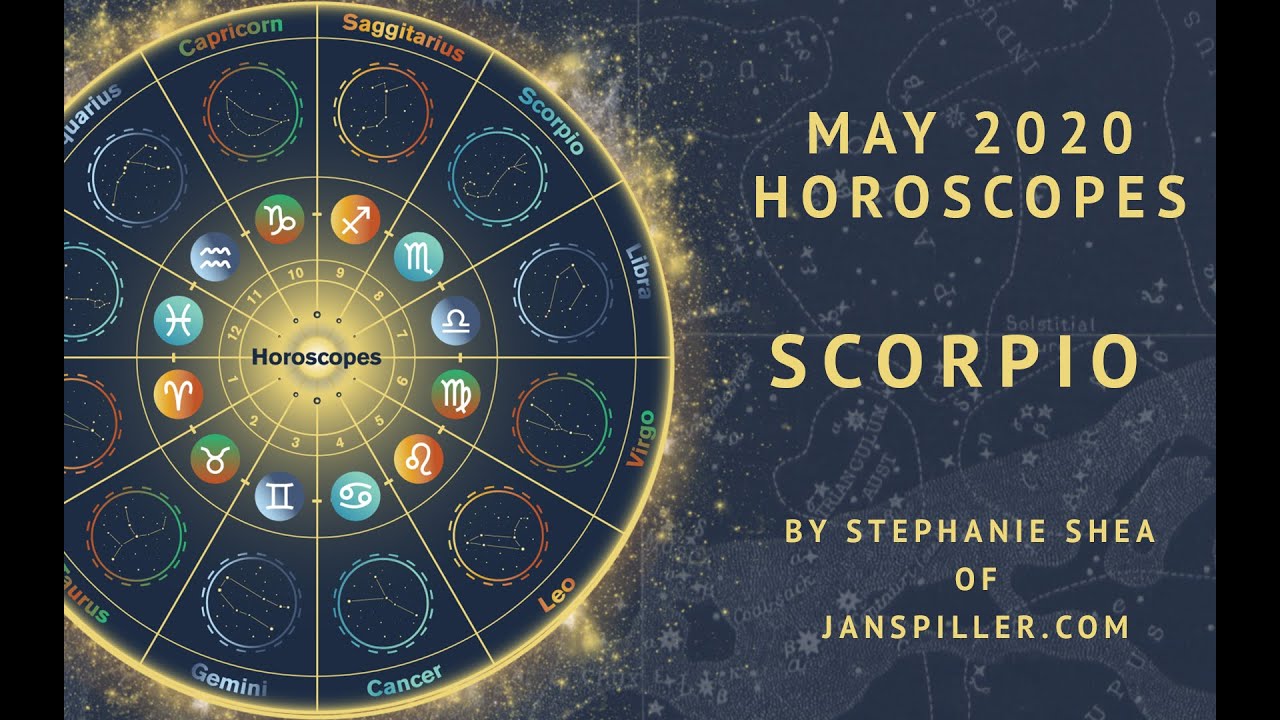 Scorpio May 2020 Horoscope
