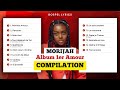 Morijah - Album 1er Amour (Compilation)