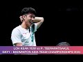Loh Kean Yew vs Panitchaphon Teeraratsakul | Badminton Asia Team Championships 2024