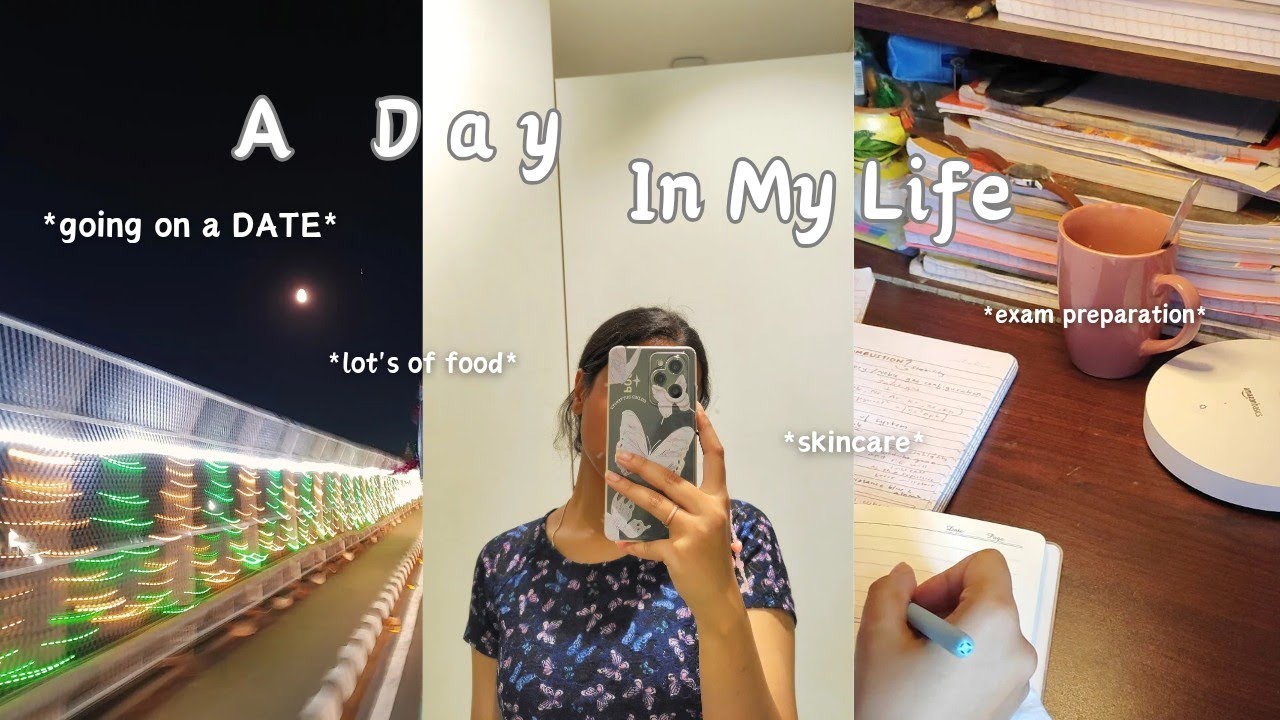 A Day in My Life | Productive studying, *went on a DATE*🤭, Lot's of