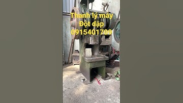 Thanh lý máy đột dập 2 cầu thân thép #maydotdap  #shorts