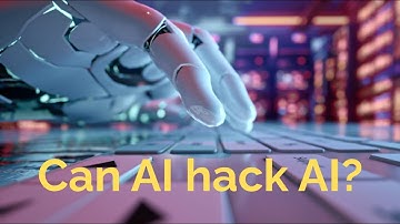 Using AI to hack AI
