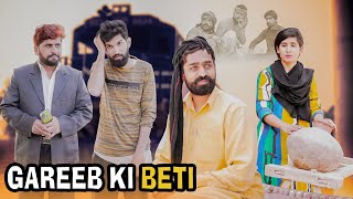 Gareeb ki Beti | Moral Video | Bwp Production