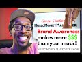 BRAND AWARENESS makes more MONEY than your MUSIC? | Music Money Makeover Show
