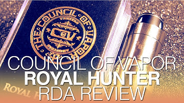 Daily Vape TV- Council of Vapor Royal Hunter RDA Review