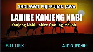 Lahire Kanjeng Nabi || Sholawat Puji-pujian Jawa