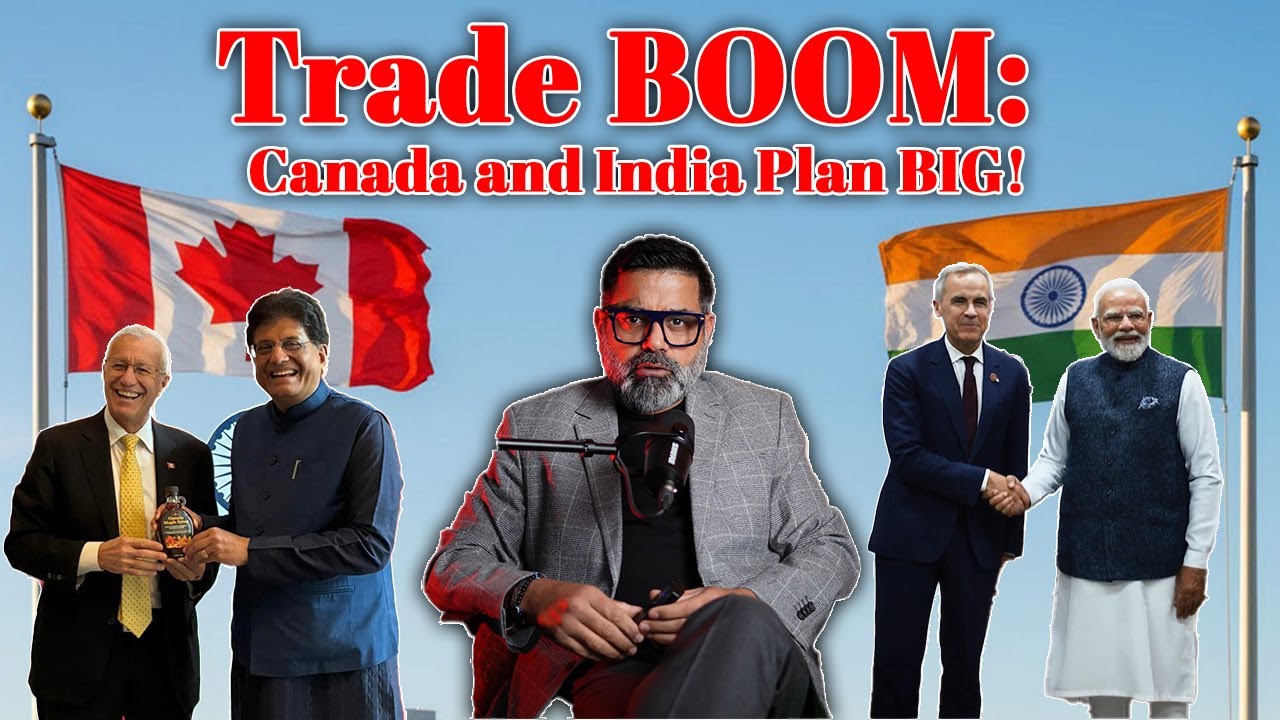 Trade BOOM: Canada and India Plan BIG!