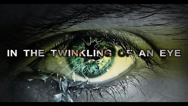 EP 2 | In the Twinkling of an Eye | The Biblical C...
