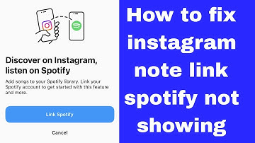 How to fix instagram note link spotify not showing