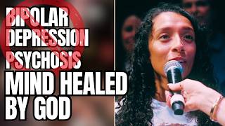 Healed of Clinical Depression & Bipolar Disorder