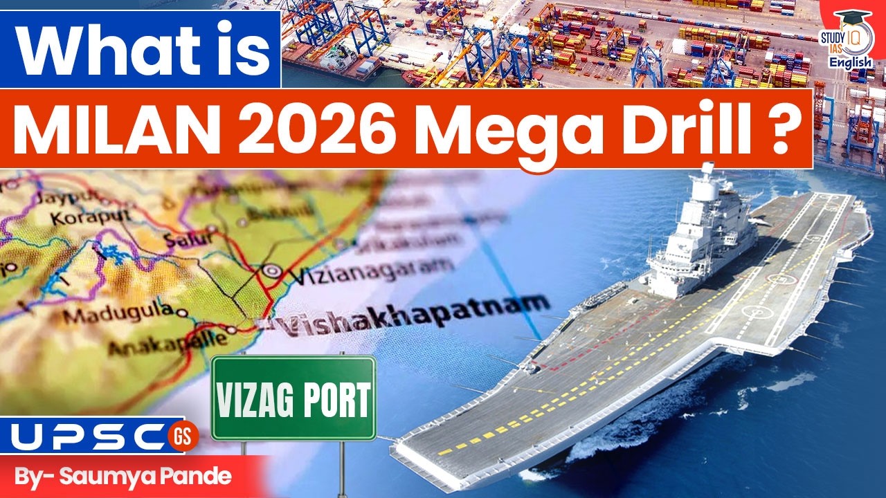 Global Navy Meet in Visakhapatnam! | MILAN 2026 Mega Naval Drill Explained! | By Saumya Pande
