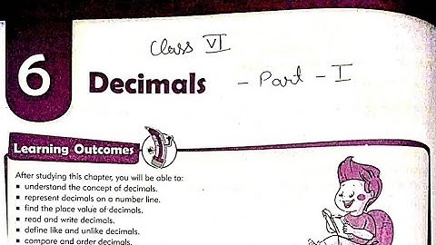 Class 6 Maths | Chapter 6 Decimals Part 1 | MKD Agrim Academy