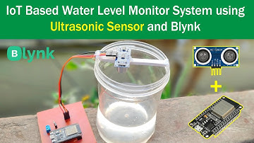 IoT Based Water Level Monitoring system using ESP32 Blynk and Ultrasonic Sensor