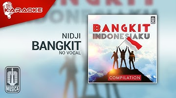 Nidji - Bangkit (Official Karaoke Video) | No Vocal