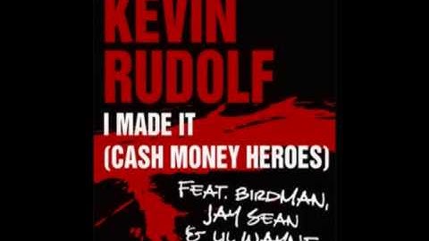 Kevin Rudolf feat. Birdman, Jay Sean & Lil Wayne - I Made It HQ Album.wmv
